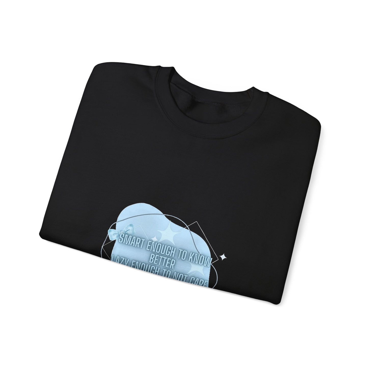 Smart but Sofa Mode Unisex sweatshirt.